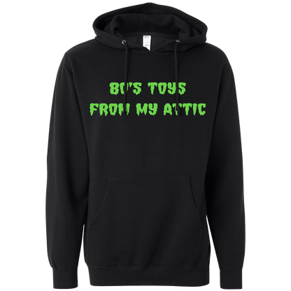 80’s Toys From My Attic Slime Hoodie